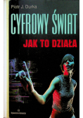 Cyfrowy Świat jak to działa