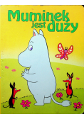 Muminek jest duży