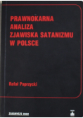 Prawnokarna analiza zjawiska satanizmu w Polsce
