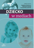 Dziecko w mediach
