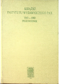 Książki Instytutu Wydawniczego Pax 1949 - 1989 Przewodnik