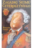Zagadki Sejmu Czteroletniego