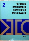 Poradnik projektanta konstrukcji metalowych