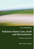 Palliative Home Care, Grief and Bereavement
