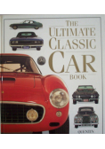 The Ultimate Classic Car Book