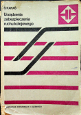 Urządzenia zabezpieczenia ruchu kolejowego