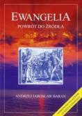 Ewangelia powrót do źródła