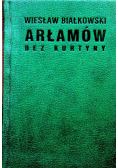 Arłamów bez kurtyny
