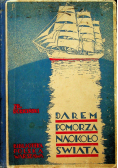 Darem Pomorza Naokoło świata 1935 r.