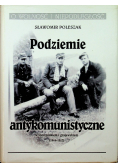 Podziemie antykomunistyczne w łomżyńskiem i grajewskiem
