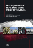 Instytucjonalne podstawy bezpieczeństwa państwa w Rzeczypospolitej Polskiej