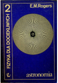 Fizyka dla dociekliwych II Astronomia
