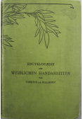 Encyklopaedie der Weiblichen Handarbeiten