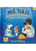 Miś Tuliś i bajki na dobranoc pod namiotem
