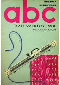 ABC dziewiarstwa na aparatach
