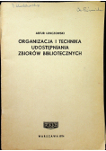 Organizacja i technika udostępniania zbiorów bibliotecznych