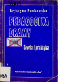 Pedagogika dramy Teoria i praktyka