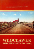 Włocławek Widoki Miasta do 1939 r