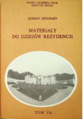 Materiały do dziejów rezydencji Tom VIb
