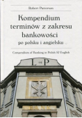 Kompendium terminów z zakresu bankowości po polsku i angielsku