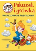 Paluszek i główka. Wierszowane przysłowia