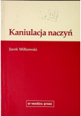 Kaniulacja naczyń