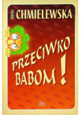 Przeciwko babom