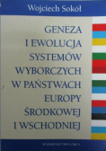 Geneza i ewolucja systemów wyborczych w państwach Europy Środkowej i Wschodniej