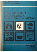 Psychologia wychowawcza społeczna i kliniczna