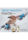 Świat naszych ptaków