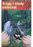 Tropy i ślady zwierząt część I