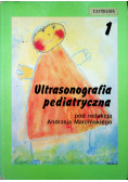 Ultrasonografia pediatryczna tom I