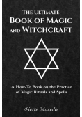 The Ultimate Book of Magic and Witchcraft