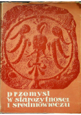 Przemysł w starożytności i średniowieczu