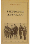 Pseudonim Łupaszka