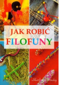 Jak robić filofuny