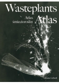 Wasteplants Atlas Atlas śmiecioroślin