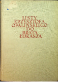 Listy Krzysztofa Opalińskiego do brata Łukasza