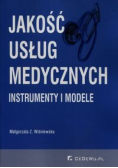 Jakość usług medycznych