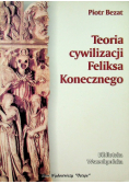Teoria cywilizacji Feliksa Koniecznego
