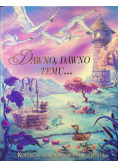 Dawno dawno temu