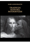 Tradycja kontra modernizm