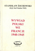 Wywiad Polski we Francji 1940 - 1945