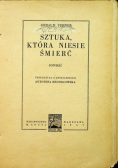 Sztuka która niesie śmierć 1937 r.