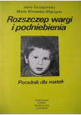 Rozszczep wargi i podniebienia