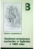 Naukowo artystyczna wycieczka w Sądeckie z 1889 roku