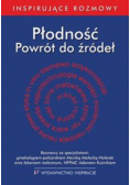 Płodność Powrót do źródeł
