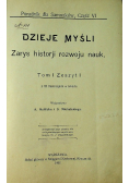 Dzieje Myśli Zarys historji rozwoju nauk 1907 r.