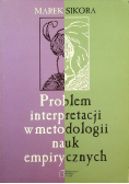 Problem interpretacji w metodologii nauk