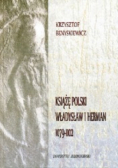 Książe Polski Władysław i Herman 1079 - 1102